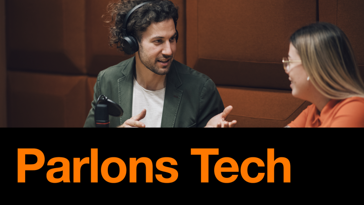 Parlons Tech, le podcast d'Hello Future, le site de la Recherche et de l'Innovation d'Orange